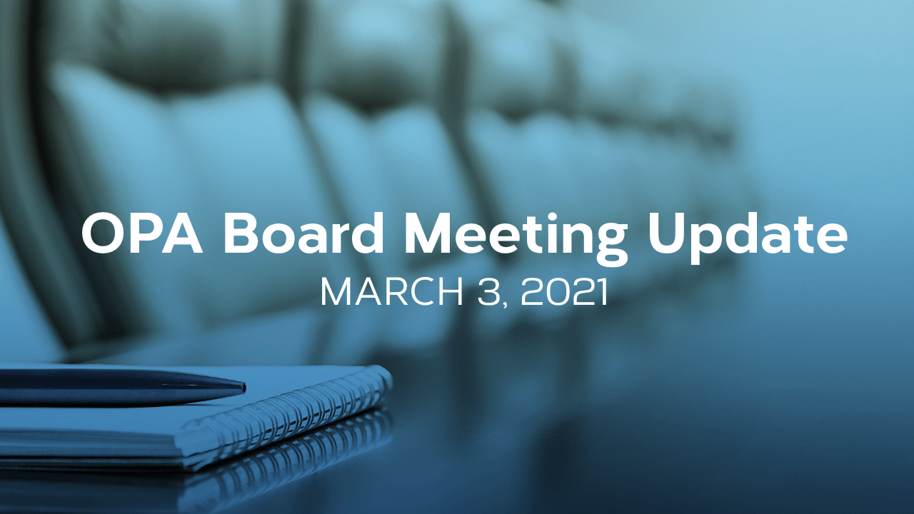 Board Update – March 3, 2021 Board Meeting