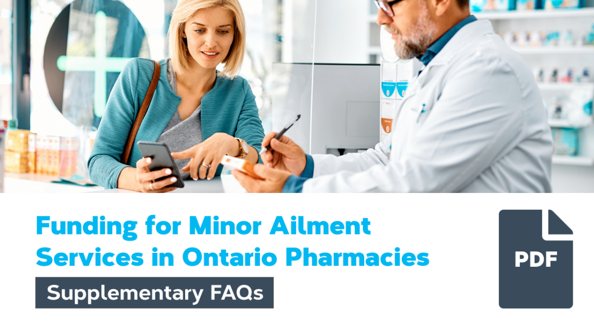 Funding for Minor Ailment Services in Ontario Pharmacies | Supplementary FAQs