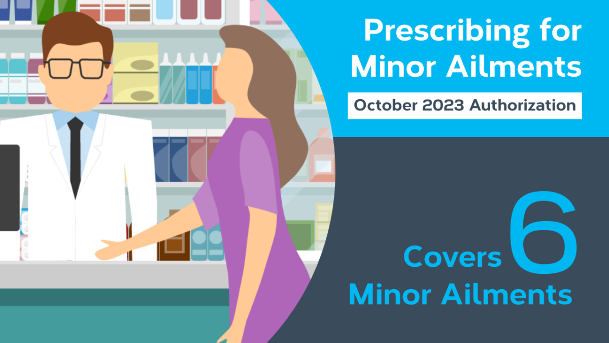 Prescribing for Minor Ailments (October 2023 Authorization)